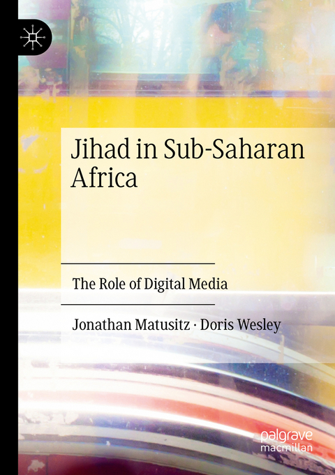 Jihad in Sub-Saharan Africa - Jonathan Matusitz, Doris Wesley