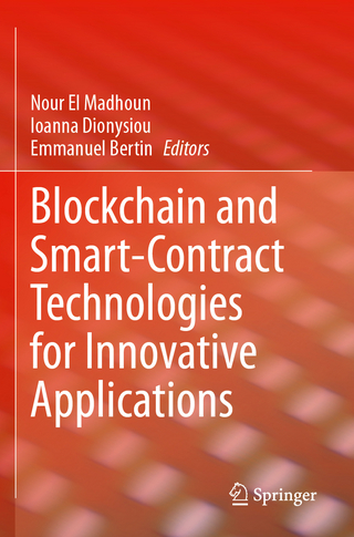 Blockchain and Smart-Contract Technologies for Innovative Applications