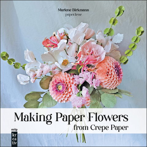 Making Paper Flowers from Crepe Paper - Marlene Birkmann