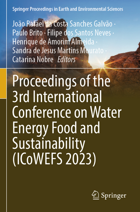 Proceedings of the 3rd International Conference on Water Energy Food and Sustainability (ICoWEFS 2023) - 