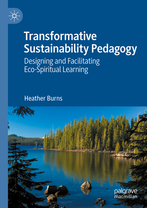 Transformative Sustainability Pedagogy - Heather Burns