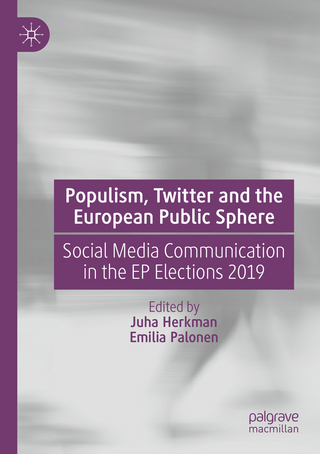 Populism, Twitter and the European Public Sphere