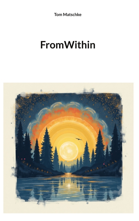 FromWithin - Tom Matschke