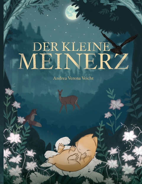 Der kleine Meinerz - Andrea Verena Veicht