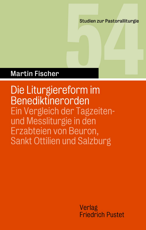 Die Liturgiereform im Benediktinerorden - Martin Fischer