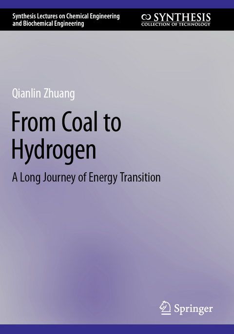 From Coal to Hydrogen - Qianlin Zhuang
