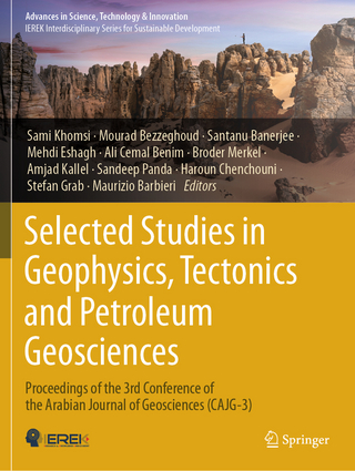 Selected Studies in Geophysics, Tectonics and Petroleum Geosciences