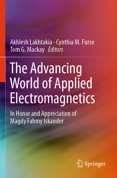 The Advancing World of Applied Electromagnetics - 