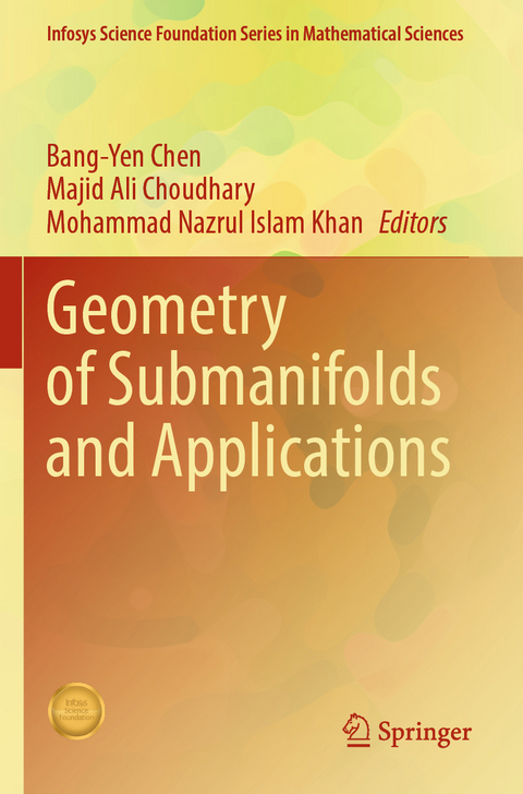 Geometry of Submanifolds and Applications - 