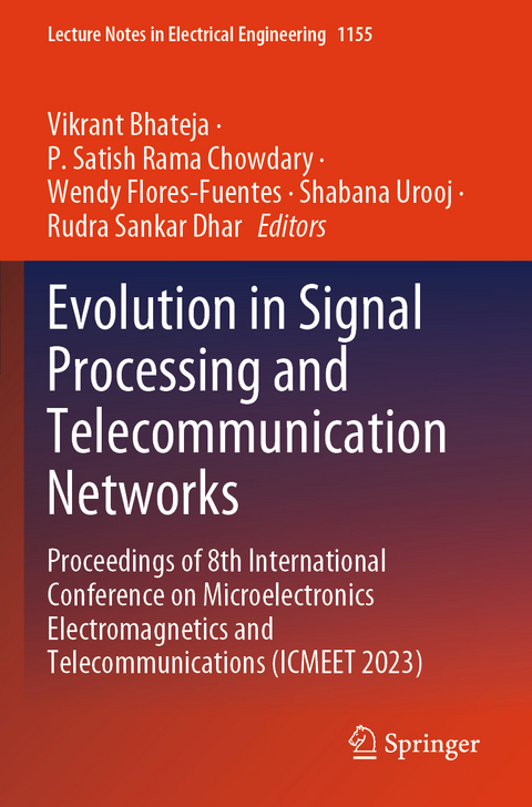 Evolution in Signal Processing and Telecommunication Networks - 