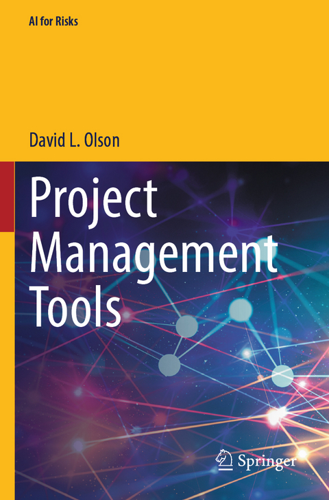 Project Management Tools - David L. Olson