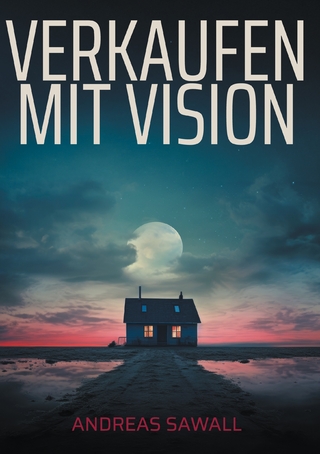 Verkaufen mit Vision