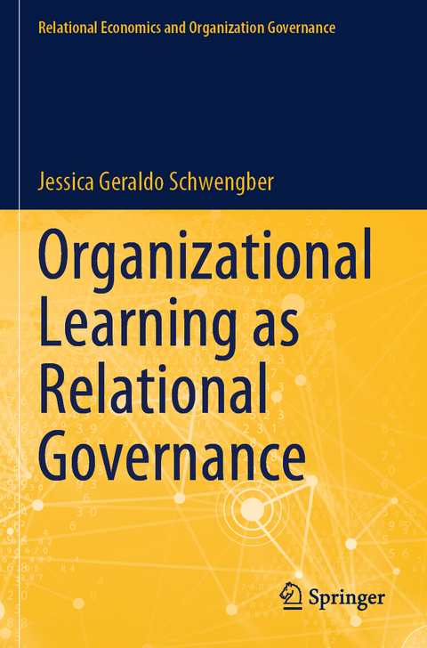 Organizational Learning as Relational Governance - Jessica Geraldo Schwengber