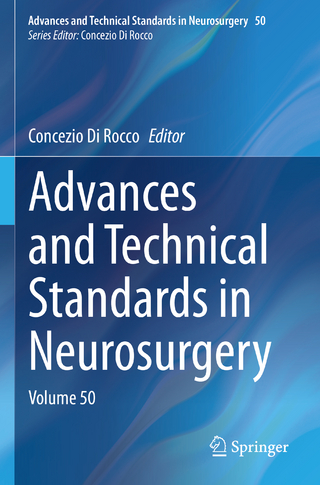 Advances and Technical Standards in Neurosurgery