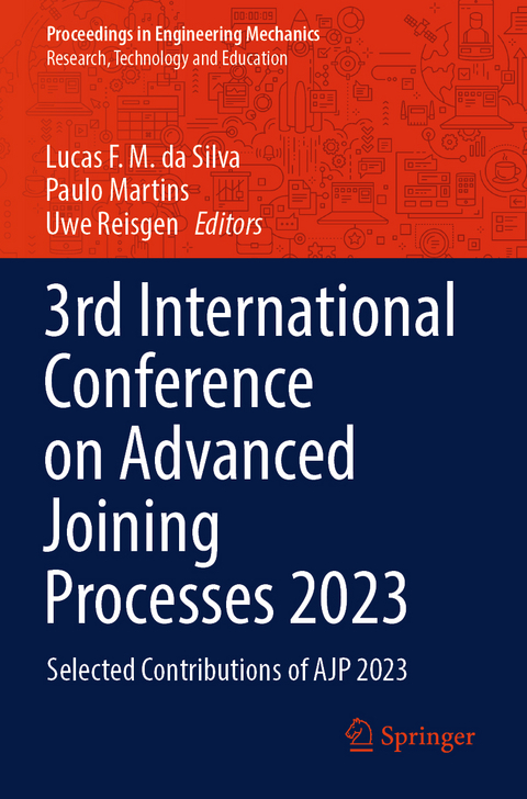3rd International Conference on Advanced Joining Processes 2023 - 