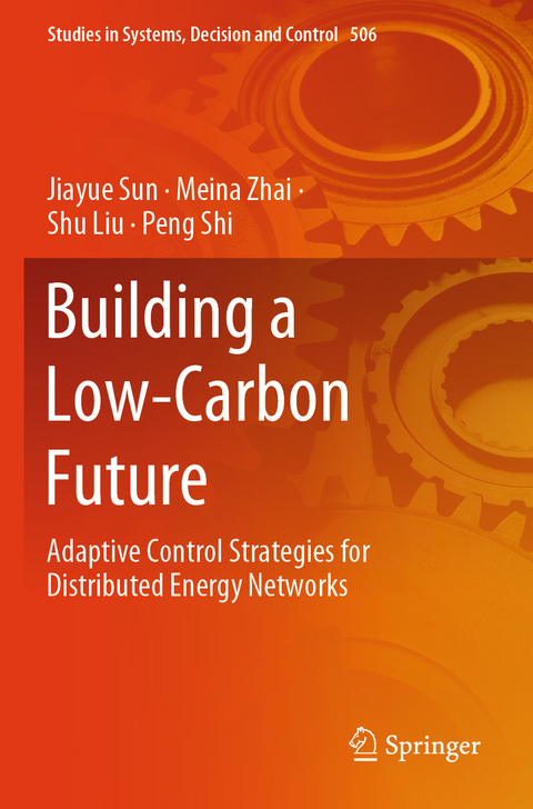 Building a Low-Carbon Future - Jiayue Sun, Meina Zhai, Shu Liu, Peng Shi