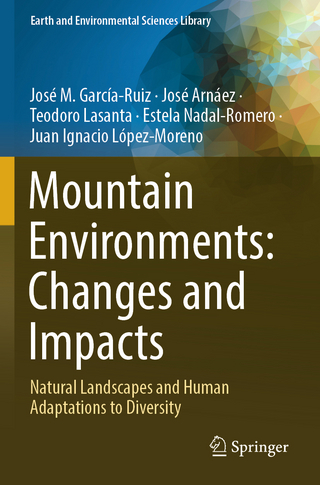 Mountain Environments: Changes and Impacts