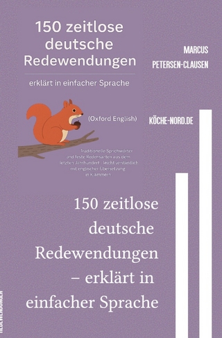 150 zeitlose deutsche Redewendungen – erklärt in einfacher Sprache