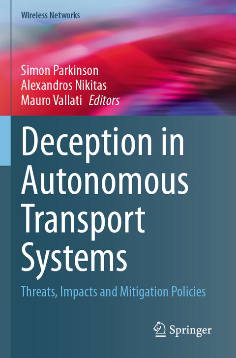 Deception in Autonomous Transport Systems - 