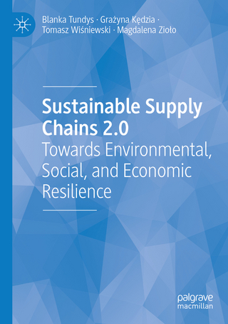 Sustainable Supply Chains 2.0