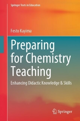 Preparing for Chemistry Teaching - Festo Kayima