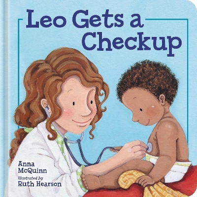 Leo Gets a Checkup - Anna McQuinn