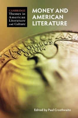 Money and American Literature - 