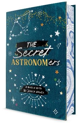The Secret Astronomers - Jessica Walker