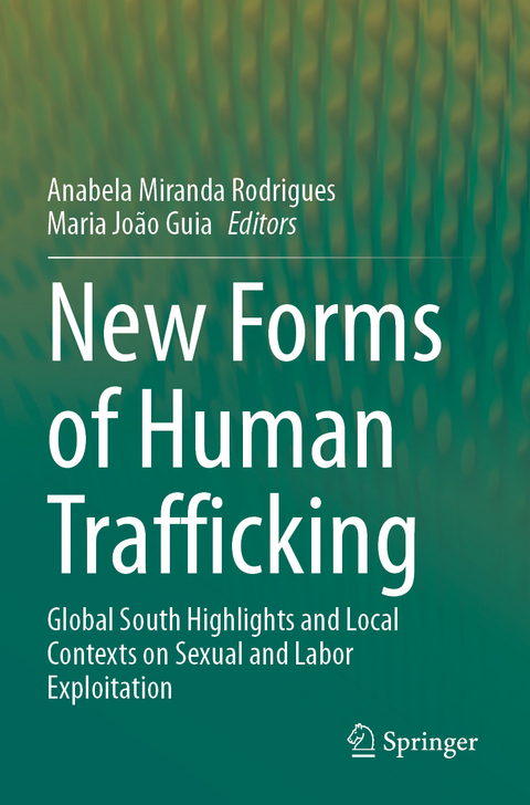 New Forms of Human Trafficking - 