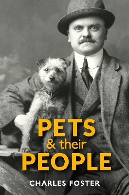 Pets and their People - Charles Foster