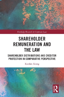 Shareholder Remuneration and the Law