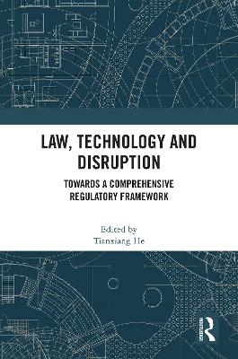 Law, Technology and Disruption - 