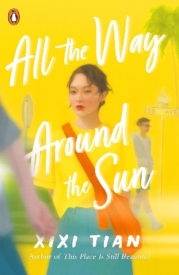 All the Way Around the Sun - XiXi Tian