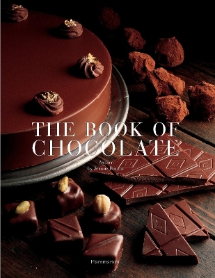 The Book of Chocolate - Jeanne Bourin, John Feltwell, Nathalie Bailleux, Pierre Labanne, Odile Perraud