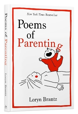 Poems of Parenting - Loryn Brantz