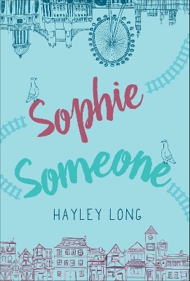 Sophie Someone - Hayley Long