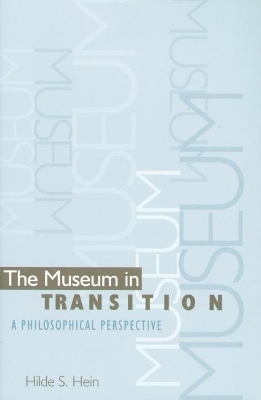 The Museum in Transition - Hilde S. Hein