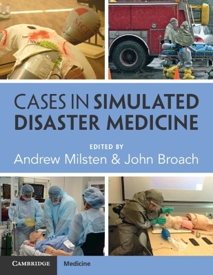 Cases in Simulated Disaster Medicine - 
