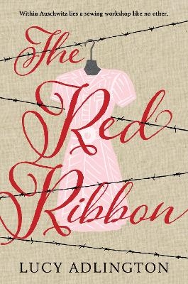 The Red Ribbon - Lucy Adlington