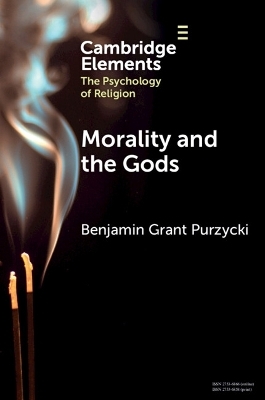 Morality and the Gods - Benjamin Grant Purzycki