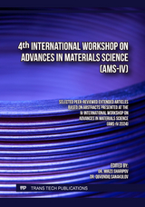 4th International Workshop on Advances in Materials Science (AMS-IV) - 
