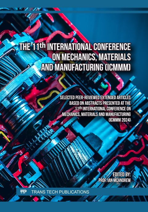The 11th International Conference on Mechanics, Materials and Manufacturing (ICMMM) - 