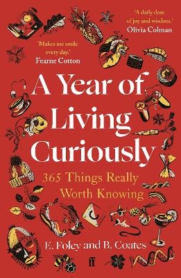 A Year of Living Curiously