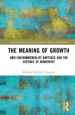 The Meaning of Growth - Richard McNeill Douglas