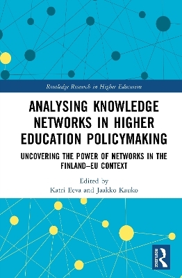Analysing Knowledge Networks in Higher Education Policymaking