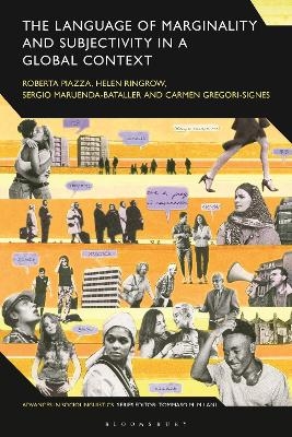 The Language of Marginality and Subjectivity in a Global Context - 