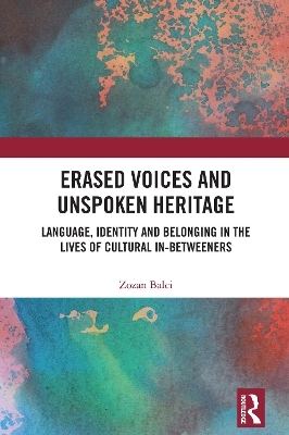 Erased Voices and Unspoken Heritage - Zozan Balci