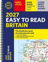 Philip's 2027 Easy to Read Road Atlas of Britain (A4 Spiral) - Philip's Maps