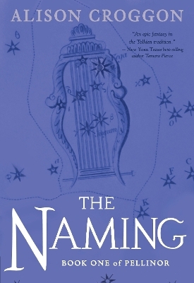 The Naming - Alison Croggon