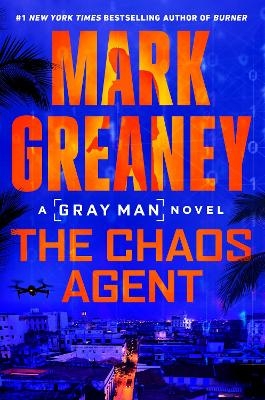 The Chaos Agent - Mark Greaney
